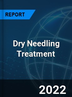 Dry Needling Treatment Market
