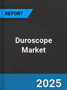 Duroscope Market Industry Size Emerging Trends Growth