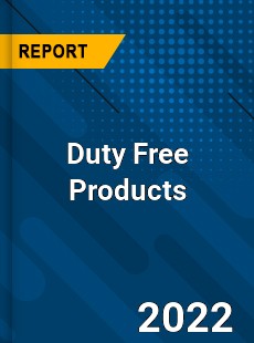 Duty Free Products Market