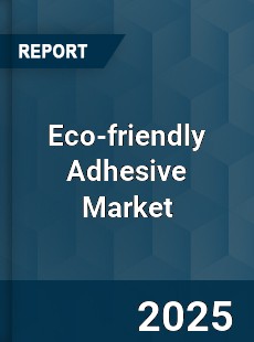 Eco friendly Adhesive