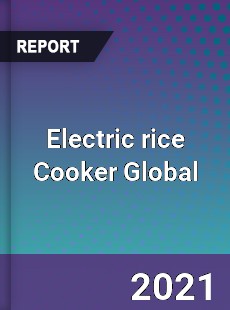 Electric rice Cooker Global Market