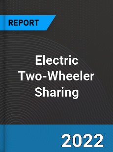 Electric Two Wheeler Sharing Market