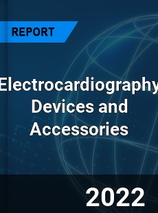 Electrocardiography Devices and Accessories Market