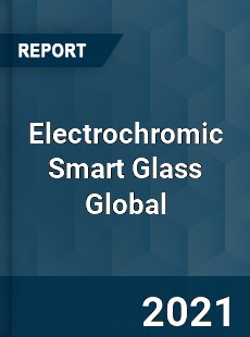 Electrochromic Smart Glass Market