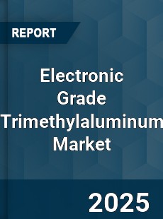 Electronic Grade Trimethylaluminum