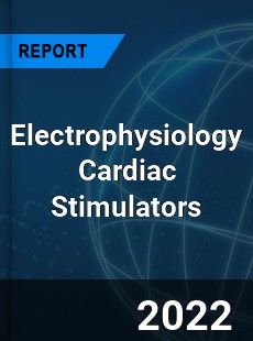 Electrophysiology Cardiac Stimulators Market