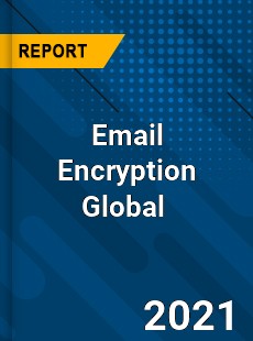 Email Encryption Market