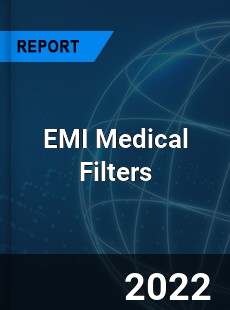 EMI Medical Filters Market