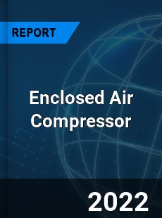 Enclosed Air Compressor Market