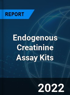 Endogenous Creatinine Assay Kits Market