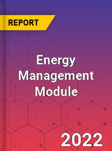 Energy Management Module Market