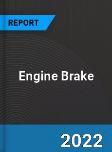 Engine Brake Market