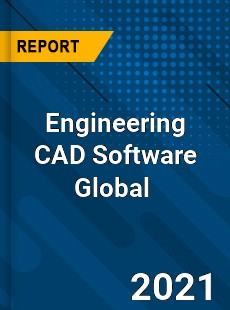 Engineering CAD Software Market
