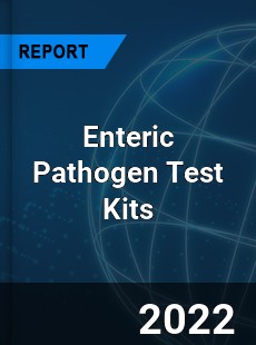 Enteric Pathogen Test Kits Market