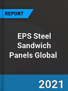 EPS Steel Sandwich Panels Market