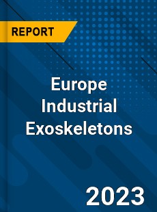 Europe Industrial Exoskeletons Market