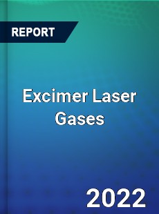 Excimer Laser Gases Market