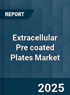 Extracellular Pre coated Plates Market
