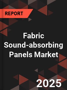 Fabric Sound absorbing Panels Global and China Top Players Market