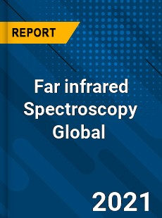 Far infrared Spectroscopy Market