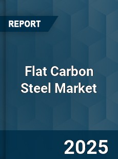 Flat Carbon Steel Global Market
