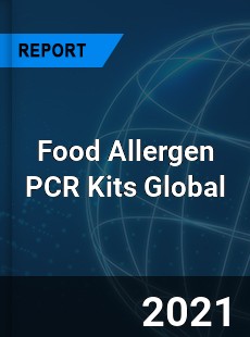 Food Allergen PCR Kits Market
