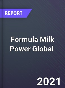 Formula Milk Power Market