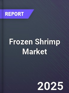 Frozen Shrimp Global and China Top Players Market