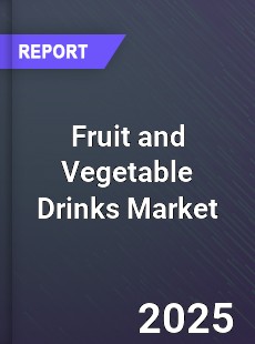 Fruit and Vegetable Drinks Global and China Top Players Market