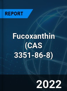 Fucoxanthin Market