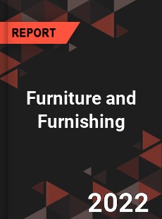 Furniture and Furnishing Market
