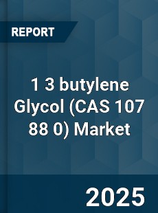Global 1 3 butylene Glycol Market