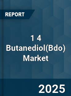 Global 1 4 Butanediol Market