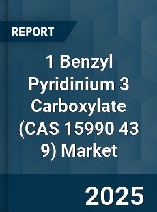 Global 1 Benzyl Pyridinium 3 Carboxylate Market