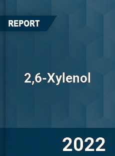 Global 2 6 Xylenol Market