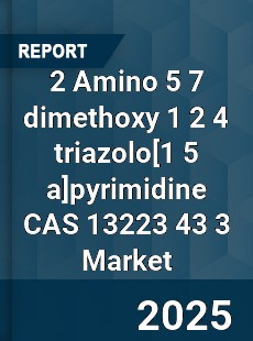 Global 2 Amino 5 7 dimethoxy 1 2 4 triazolopyrimidine CAS 13223 43 3 Industry