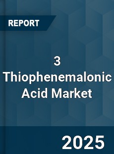Global 3 Thiophenemalonic Acid Market