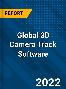 Global 3D Camera Track Software Market