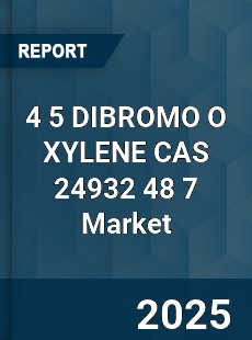 Global 4 5 DIBROMO O XYLENE CAS 24932 48 7 Industry