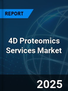 Global 4D Proteomics Services Outlook