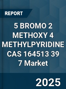 Global 5 BROMO 2 METHOXY 4 METHYLPYRIDINE CAS 164513 39 7 Industry