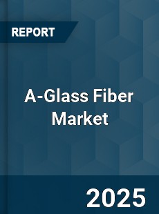 Global A Glass Fiber Market