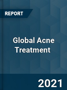 Global Acne Treatment Market
