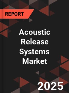 Acoustic Release Systems Market
