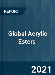 Global Acrylic Esters Market