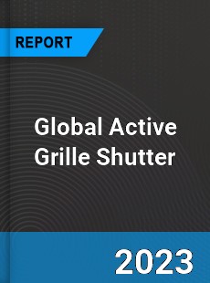 Global Active Grille Shutter Market
