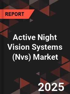 Global Active Night Vision Systems Market