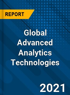 Global Advanced Analytics Technologies Industry