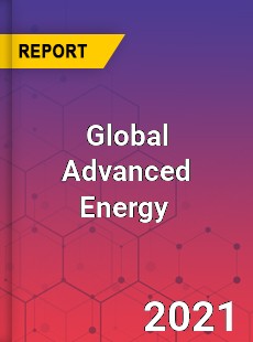 Global Advanced Energy Market