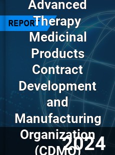 Global Advanced Therapy Medicinal Products Contract Development and Manufacturing Organization Services Industry